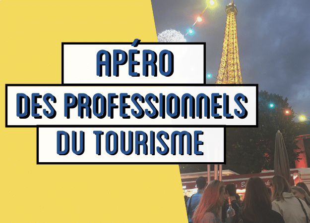 Les professionnels du tourisme ont leurs apéros