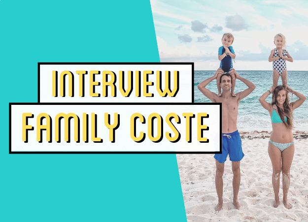 Rencontre avec Family Coste – Influenceurs voyages & famille