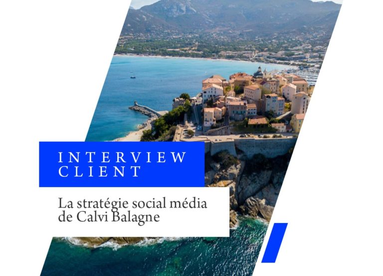 Relancer l’attractivité d’une destination avec l’office du tourisme Calvi Balagne