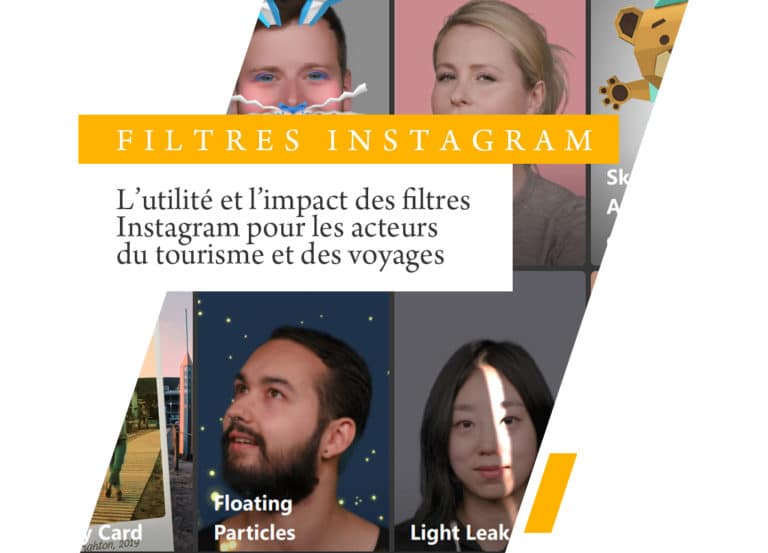 Utilité et impact des filtres Instagram pour les entreprises du voyage