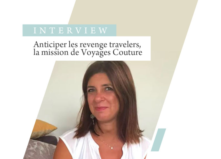 Voyages Couture : Comment préparer son agence de voyages aux revenge travelers ?