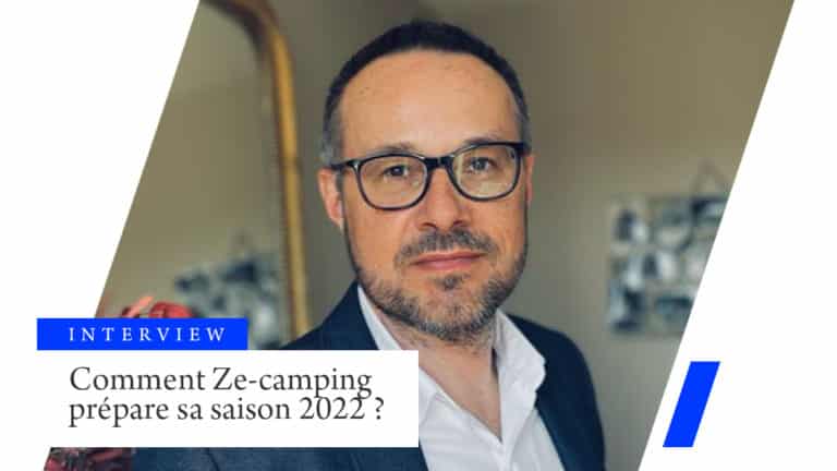 Comment Ze-camping prépare sa saison 2022 ?