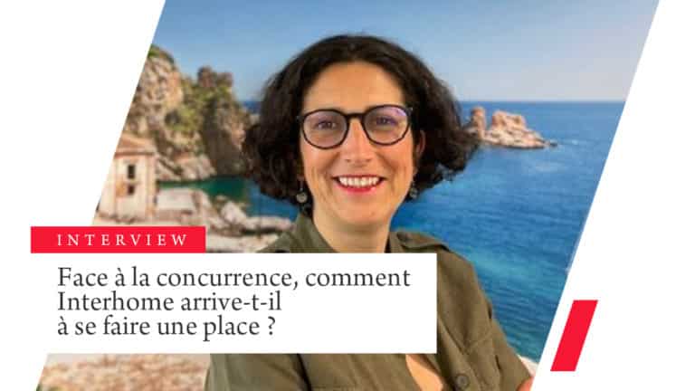 Face à la l’augmentation de plateformes de location de vacances, comment Interhome arrive-t-il à se faire une place ?