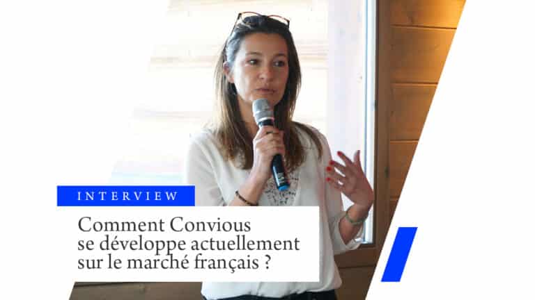 Comment Convious se développe actuellement sur le marché français ?