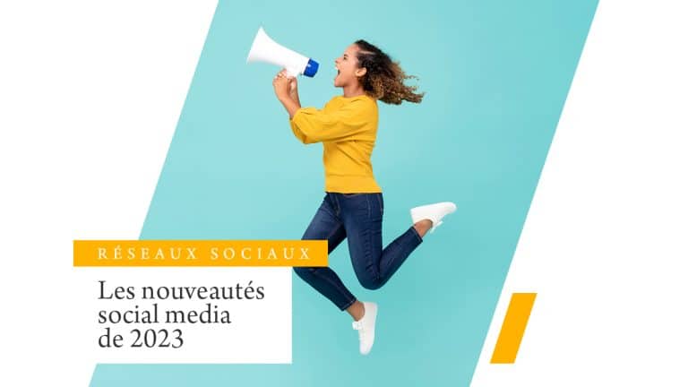 Les nouveautés social media de 2023